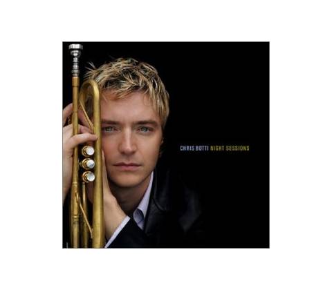 BOTTI CHRIS: NIGHT SESSIONS, CD