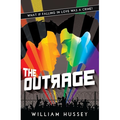 The Outrage - William Hussey