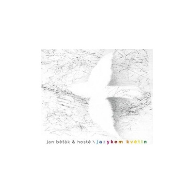 Běťák Jan & hosté - Jazykem květin CD