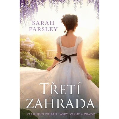 Parsley Sarah - Třetí zahrada