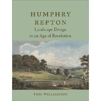 Humphry Repton | Tom Williamson