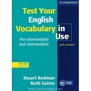 Test Your English Vocabulary in Use Pre-intermediate and Intermediate with Answers (2011)