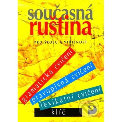 Současná ruština - Světlana Michlová