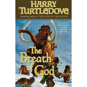 The Breath of God | Harry Turtledove (ISBN: 9780765374356)