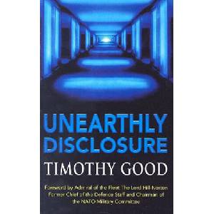 Unearthly Disclosure | Timothy Good (ISBN: 9780099406020)