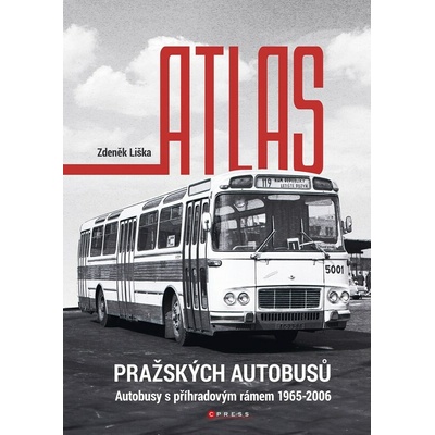 Atlas pražských autobusů - Zdeněk Liška