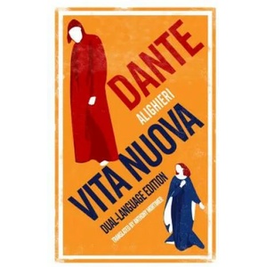Vita Nuova: Dual Language | Dante Alighieri (2017)