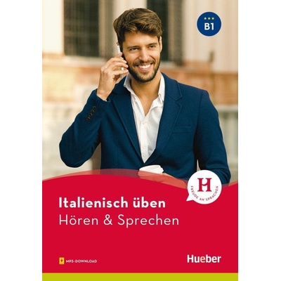 Italienisch üben - Hören & Sprechen B1. Buch mit Audios online - Gianluca Pedrotti
