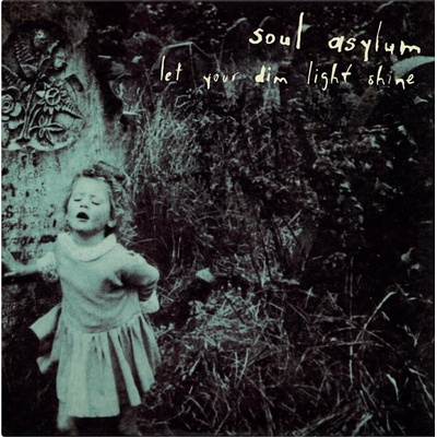 Soul Asylum: Let Your Dim Light Shine (Anniversary, Coloured Vinyl, Re-Issue) - Vinyl LP