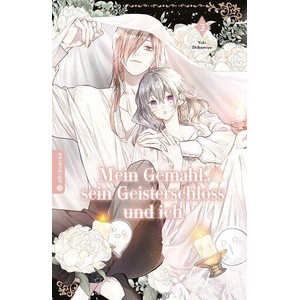 Mein Gemahl, sein Geisterschloss und ich 03 | Yuki Shibamiya, Noreen Adolf (ISBN: 9783753941332)