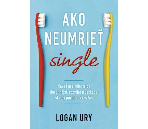 Ako neumrieť single
