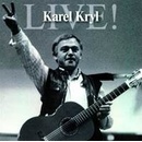 KRYL KAREL: LIVE!