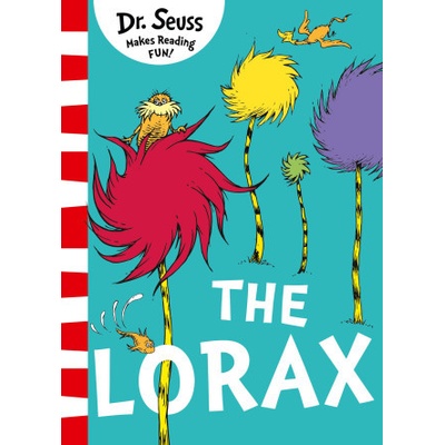 Dr. Seuss - Lorax