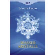 Wasserkristalle - Emoto, Masaru