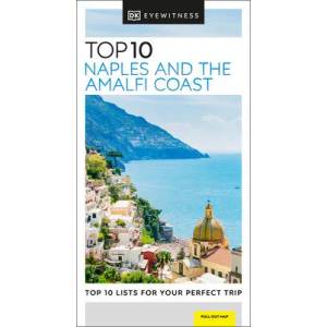 DK Eyewitness Top 10 Naples and the Amalfi Coast (ISBN: 9780241612934)