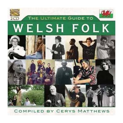 Various - The Ultimate Guide To Welsh Folk CD