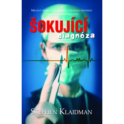Šokující diagnóza