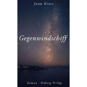 Gegenwindschiff | Cornelius Hasselblatt, Maximilian Murmann (ISBN: 9783955102548)