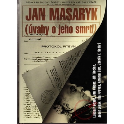 Jan Masaryk - Úvahy o jeho smrti
