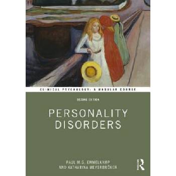 Personality Disorders | Emmelkamp, Paul M. G. (University of Amsterdam, The Netherlands), Katharina Meyerbroeker
