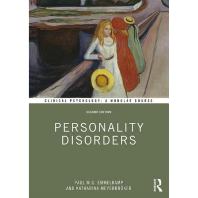Personality Disorders | Emmelkamp, Paul M. G. (University of Amsterdam, The Netherlands), Katharina Meyerbroeker
