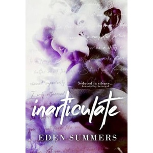 Inarticulate | Eden Summers (ISBN: 9781925512021)