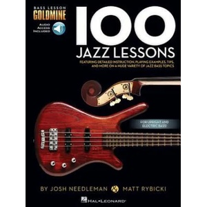 100 Jazz Lessons: Bass Lesson Goldmine Series | Josh Needleman, Hal Leonard Publishing Corporation (ISBN: 9781480398443)