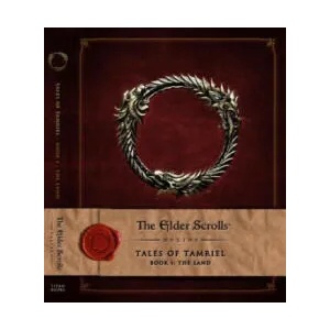 Elder Scrolls Online: Tales of Tamriel, Book I: The Land | Bethesda Softworks (2015)