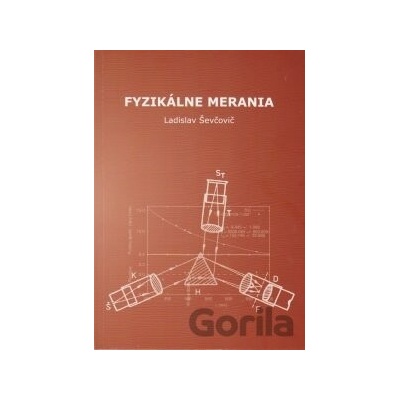 Fyzikálne merania - Ladislav Ševčovič