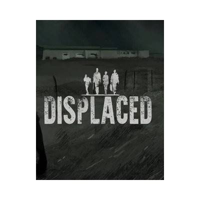 Displaced