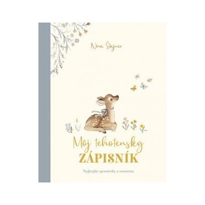 Môj tehotenský zápisník - Nina Stajner