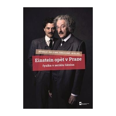 Einstein opět v Praze - Jan Valenta