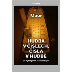Hudba v číslech, čísla v hudbě | Eli Maor (2019)