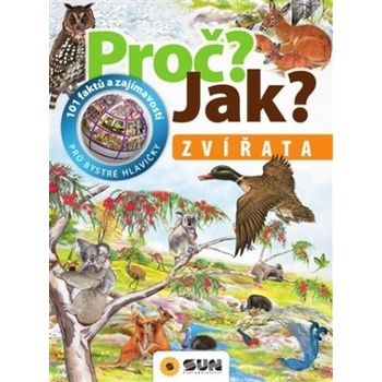 Proč? Jak? - Zvířata
