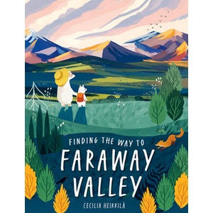 Finding the Way to Faraway Valley | Cecilia Heikkila (ISBN: 9781782508540)