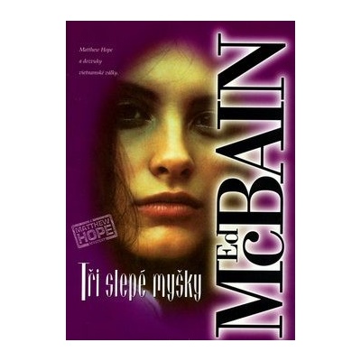 Tři slepé myšky - McBain, Ed