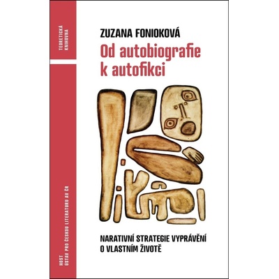 Od autobiografie k autofikci