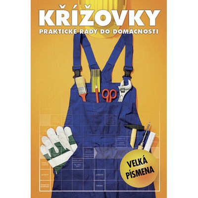 Křížovky praktické rady do domácnosti