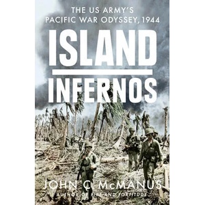 Island Infernos | McManus, John C (ISBN: 9780451475060)