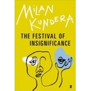 The Festival of Insignificance - Milan Kundera