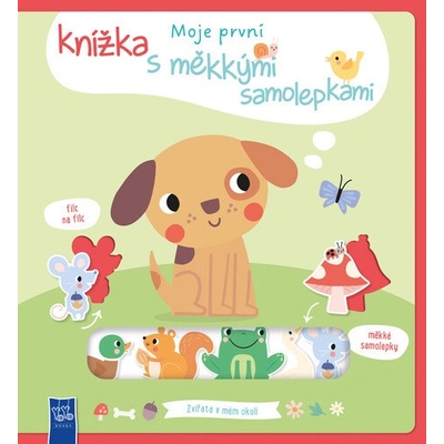 Moja prvá knižka s mäkkými samolepkami Zvieratá