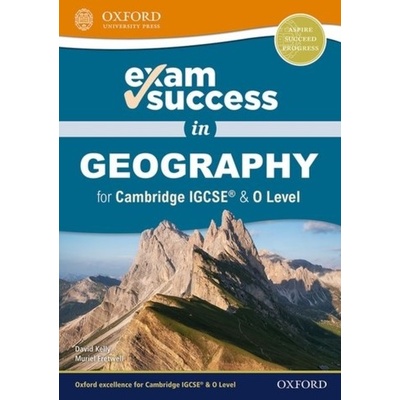 Exam Success in Geography for Cambridge IGCSE (R) & O Level (Kelly David)(Mixed media product)