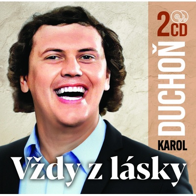 Duchoň Karol - Vždy z lásky / 2CD