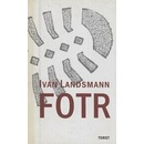 Fotr - Ivan Landsmann
