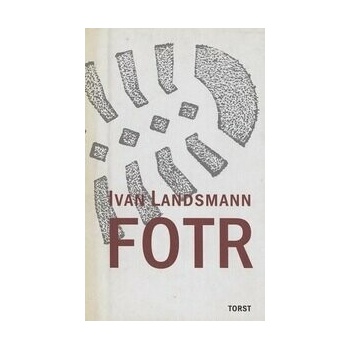 Fotr - Ivan Landsmann