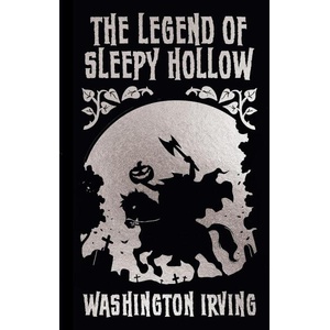 The Legend of Sleepy Hollow and Other Stories (0000)
