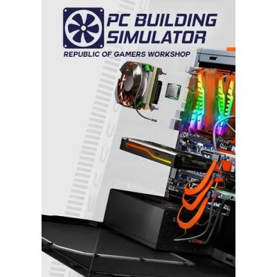 Игра PC Building Simulator - Republic of Gamers Workshop за PC Steam, Електронна доставка