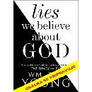 Lži o bohu, kterým věříme - Young Wm. Paul