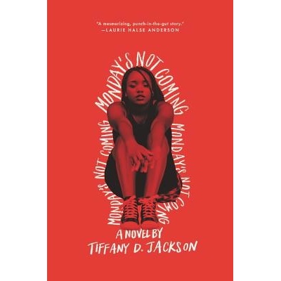 Monday's Not Coming Jackson Tiffany D.Paperback
