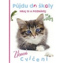 Půjdu do školy Kočička